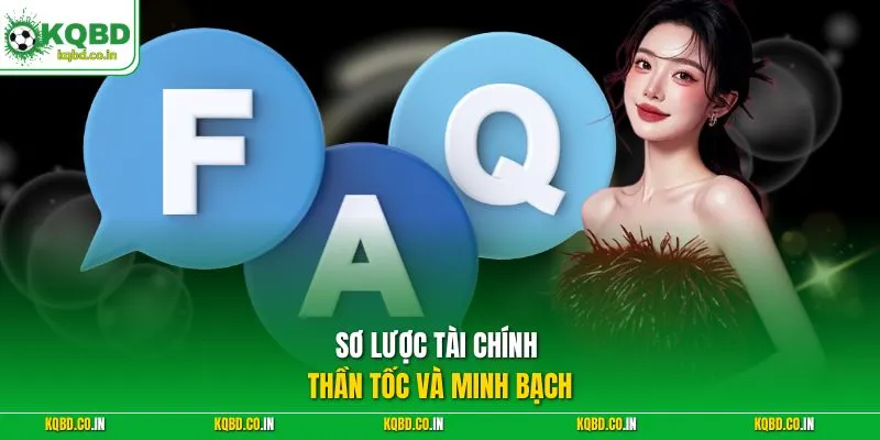 Sơ lược tài chính thần tốc và minh bạch